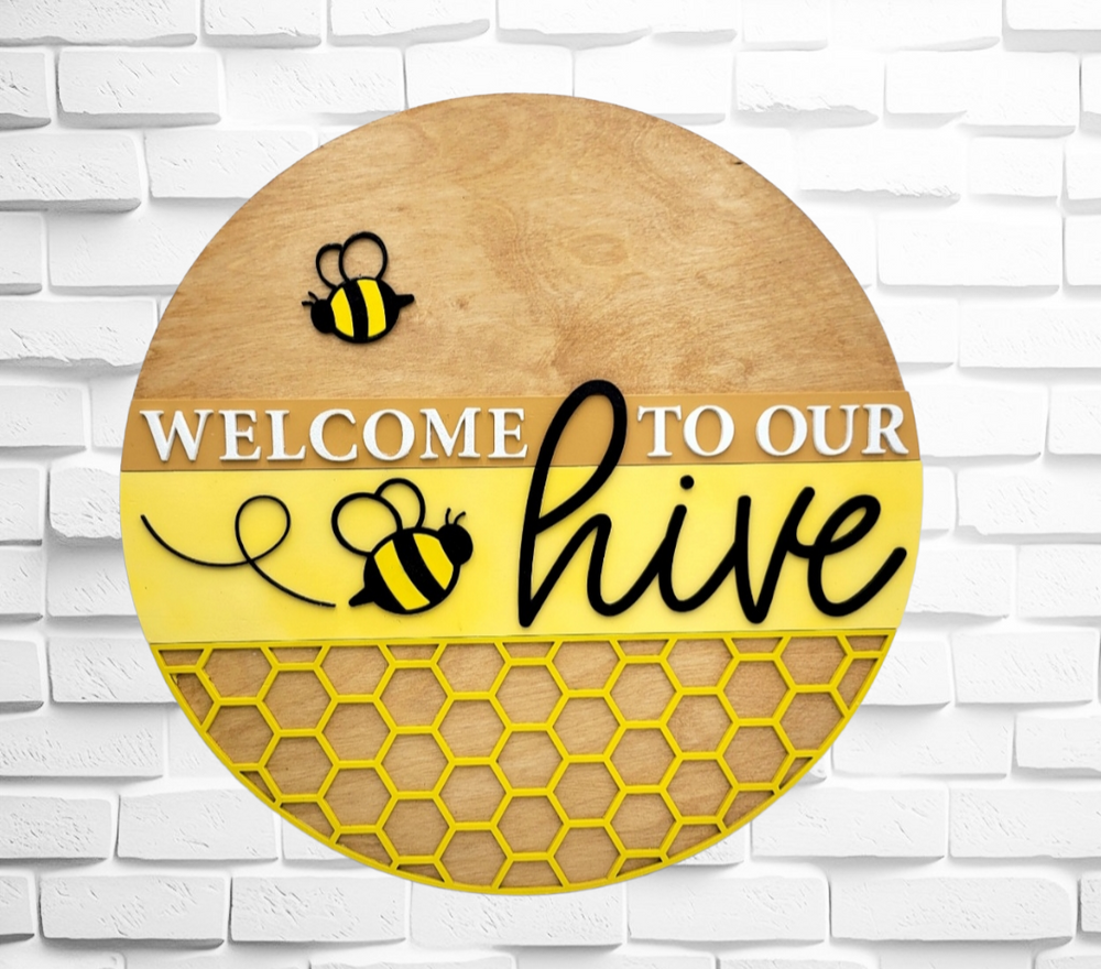 Welcome Bee Hive Sign